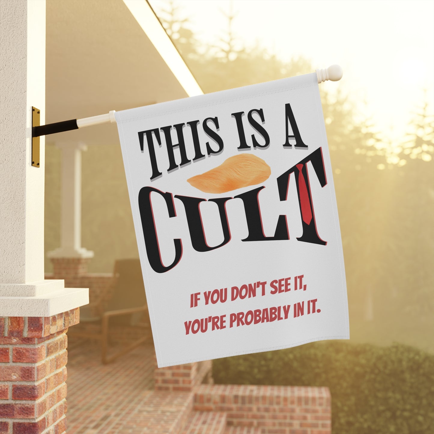 You Are In a Cult Political Lawn Sign | Bold Statement Yard Sign