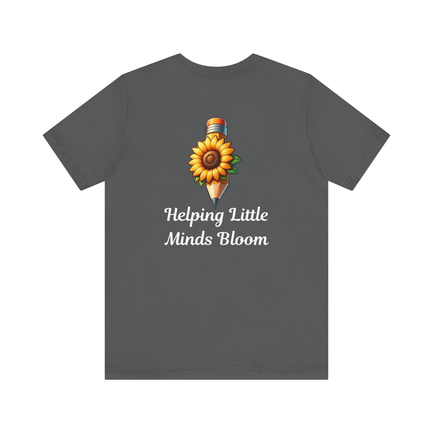 Personalized Helping Little Minds Bloom Teacher Shirt | Sunflower & Pencil Design, Teacher T-Shirt, Personalized Teacher Tee, School Tee