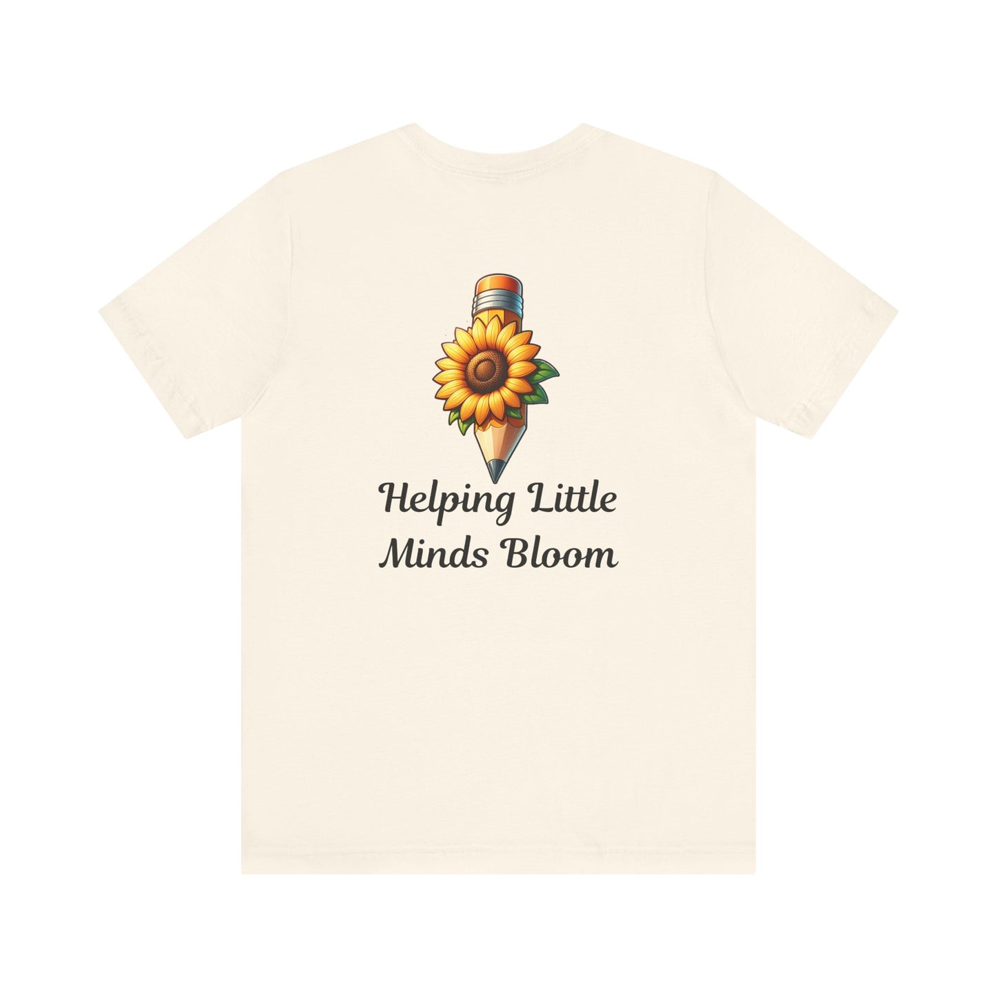 Personalized Helping Little Minds Bloom Teacher Shirt | Sunflower & Pencil Design, Teacher T-Shirt, Personalized Teacher Tee, School Tee