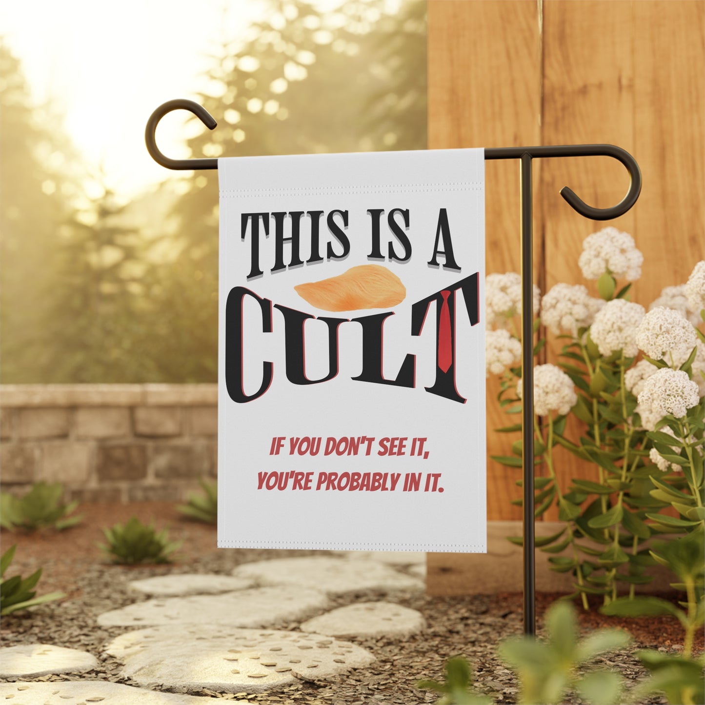You Are In a Cult Political Lawn Sign | Bold Statement Yard Sign