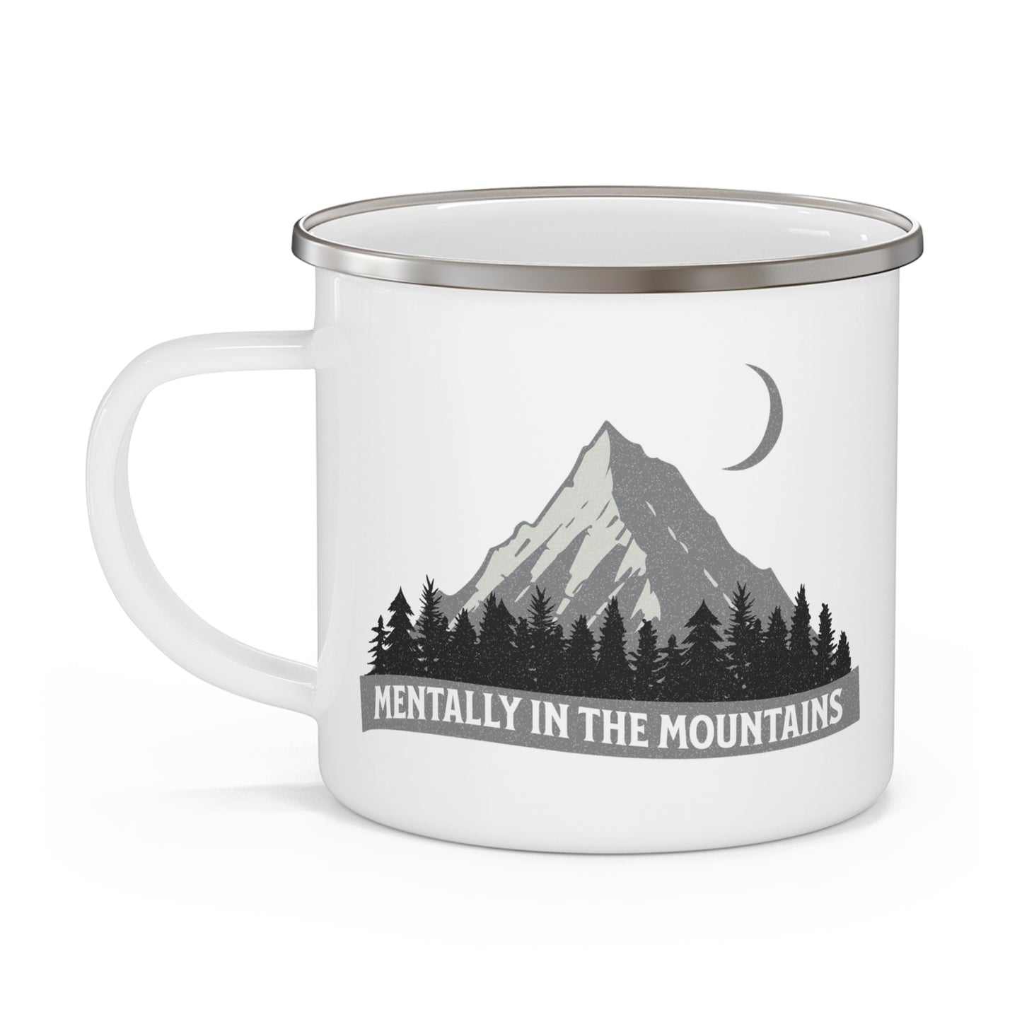 Mentally in the Mountains Enamel Camping Mug