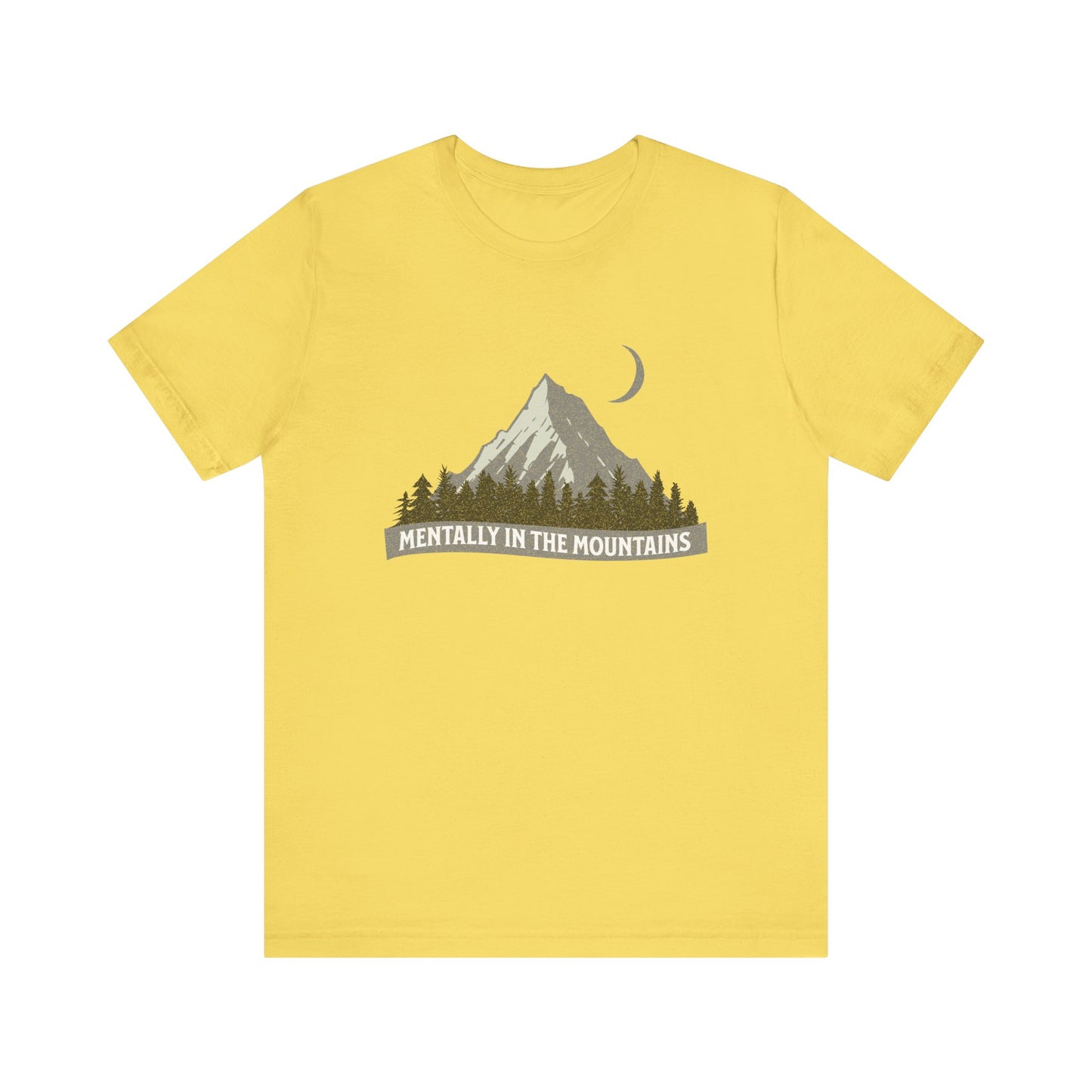 Mentally in the Mountains Tee | Outdoor Lover T-Shirt
