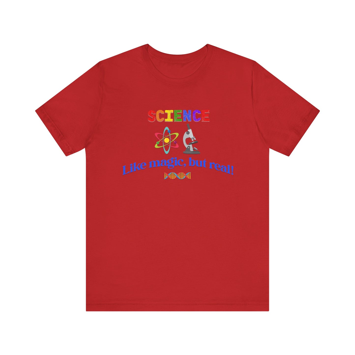 Science Teacher Shirt | Like Magic, But Real