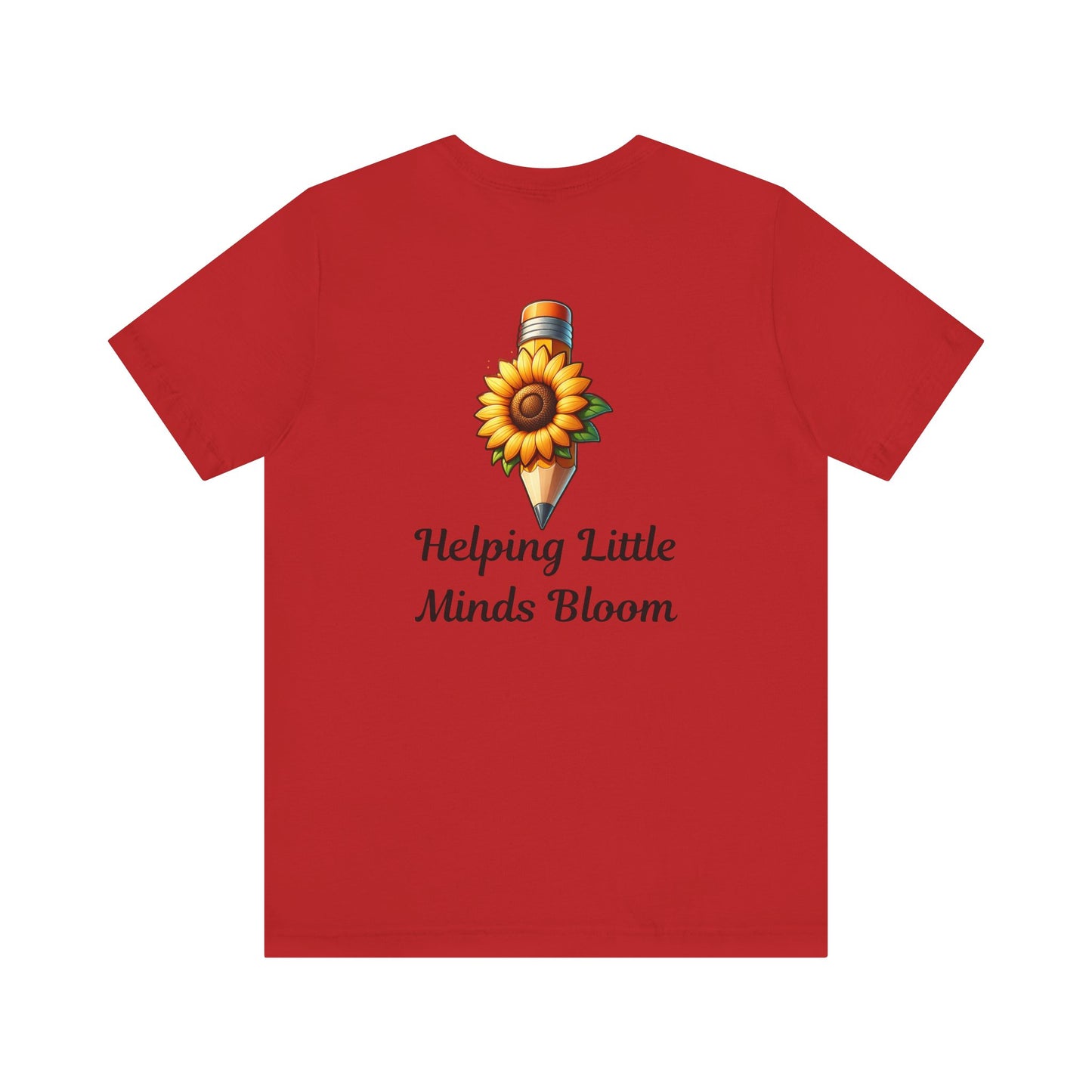 Personalized Helping Little Minds Bloom Teacher Shirt | Sunflower & Pencil Design, Teacher T-Shirt, Personalized Teacher Tee, School Tee
