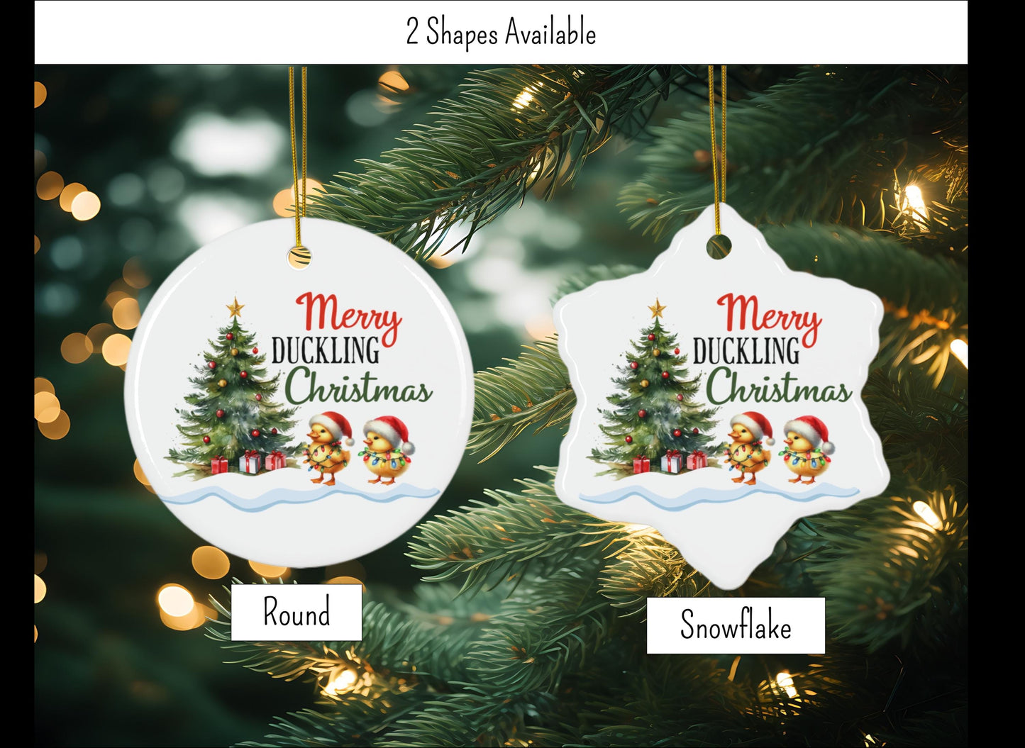 Christmas Ceramic Ornament, 4 Shapes, Funny Duckling Holiday Decoration, Happy Duckling Christmas Tree Ornament, Cute Xmas Bauble, Festive