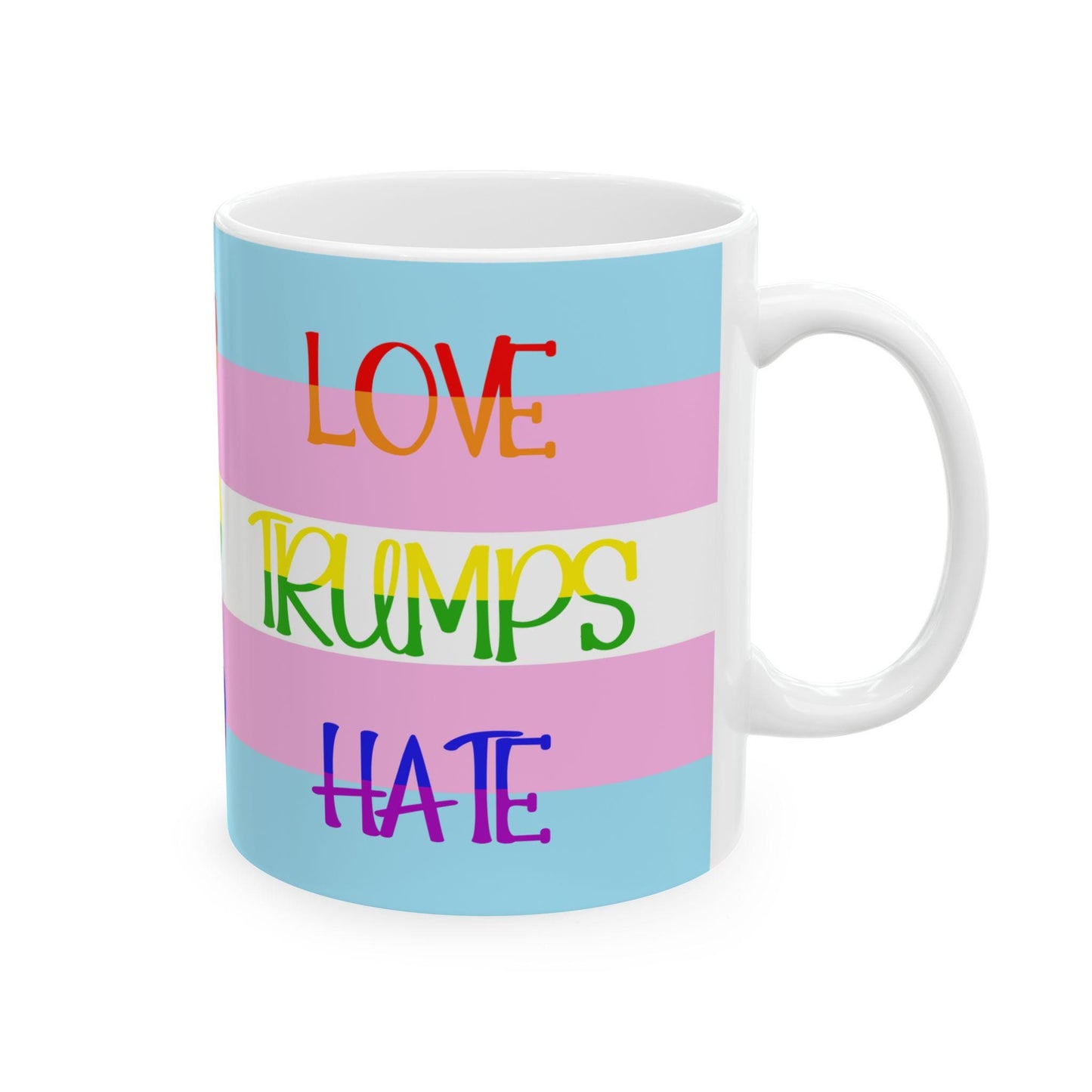 Transgender Rights Mug, Anti-hate Mug, Love Trumps Hate, LGBTQ Support, Pride Support Drinkware, Trevor Project, Transgender Law Center