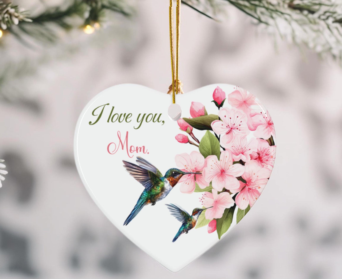 Mom Love Hummingbird Ceramic Ornament, Cherry Blossom Ornament, Mother's Day Gift, Gift for Mom, Mom Christmas Ornament, I Love You Mom