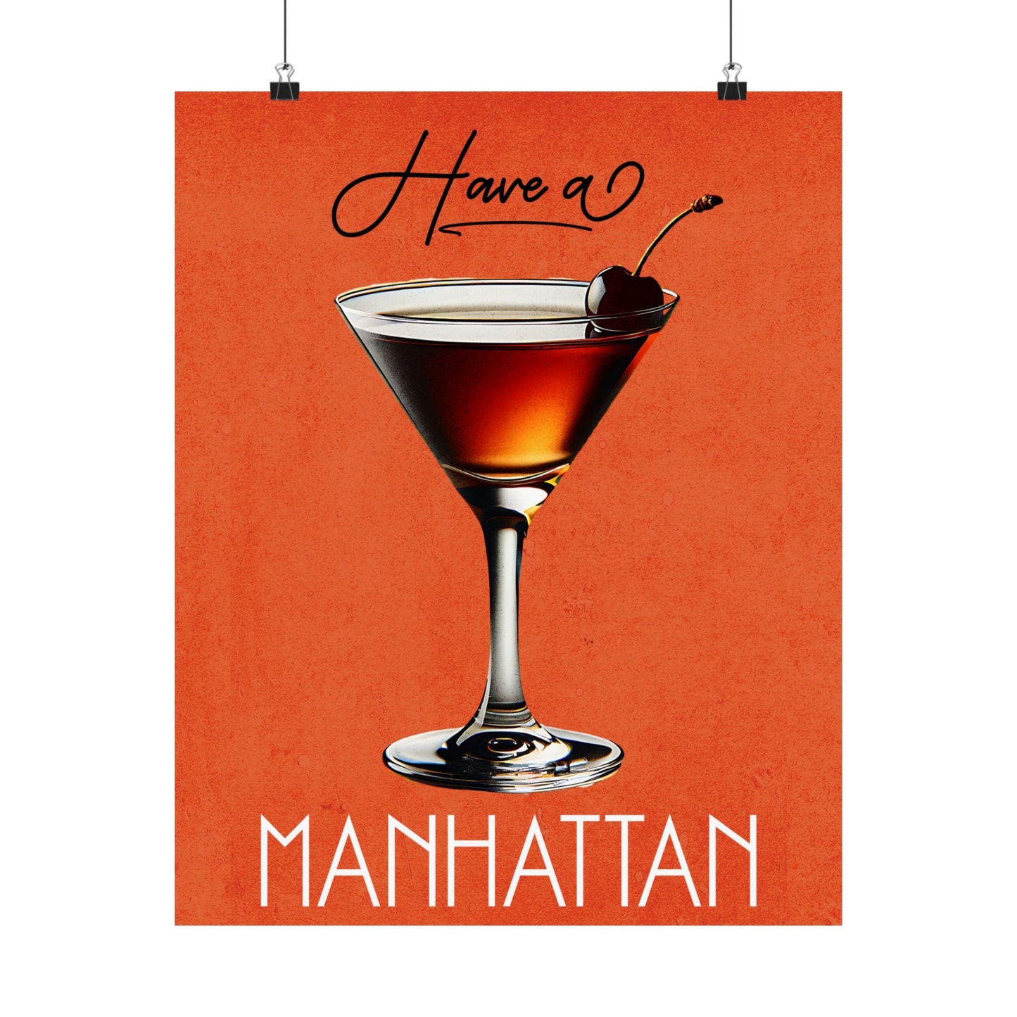 Vintage Bar Art Poster - 'Have a Manhattan' Cocktail Decor, Home Bar Wall Art, Cocktail Lover Gift, Retro Wall Decor, Drink Art