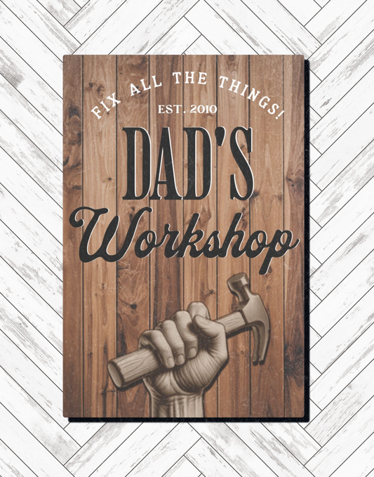 Custom Metal Art Sign: Dad's Workshop