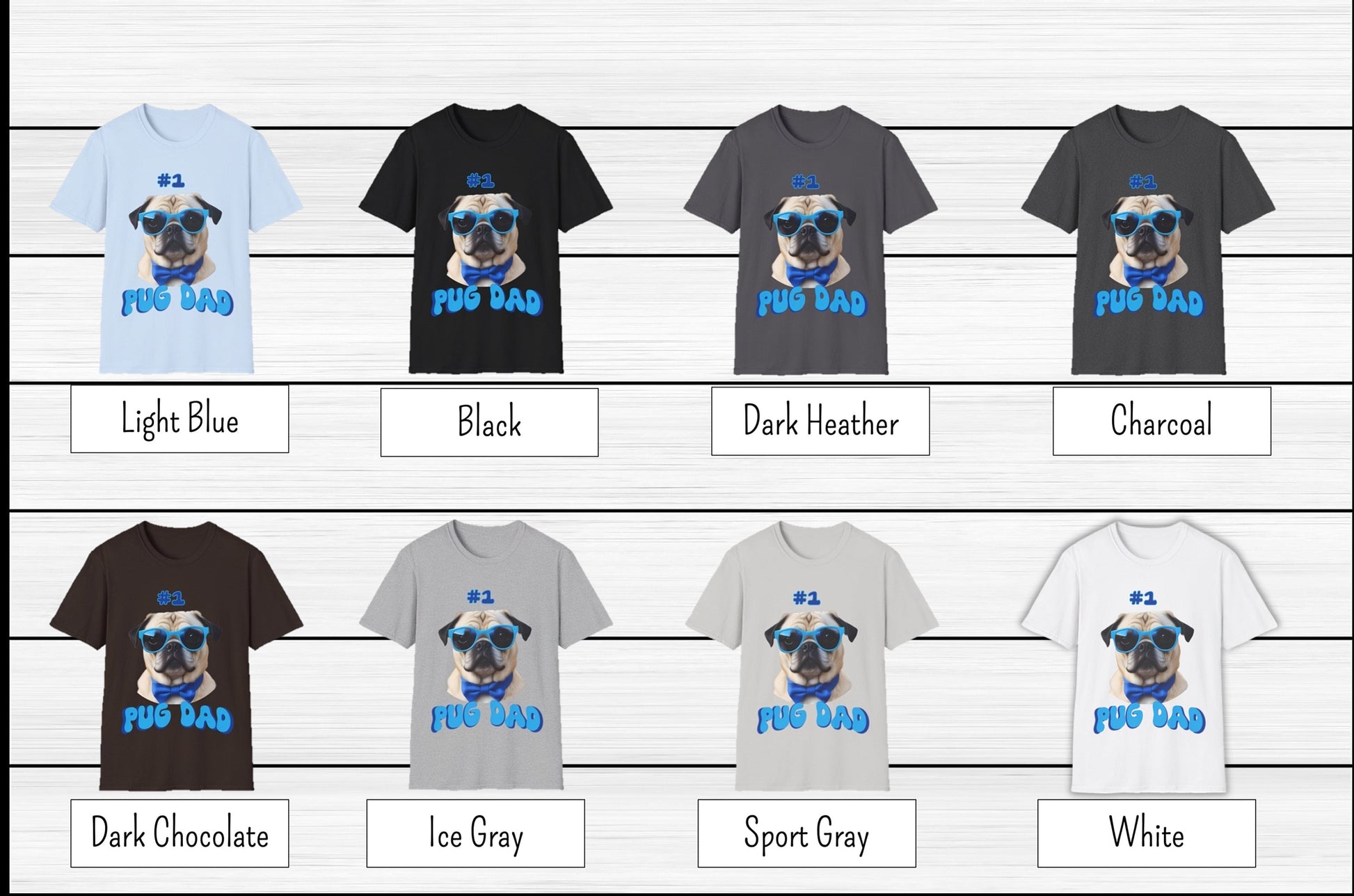 Number 1 Pug Dad Tee
