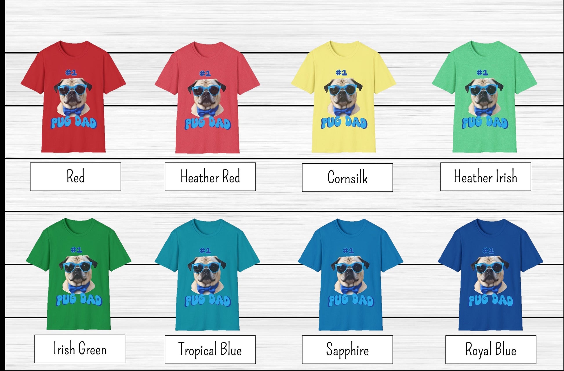 Number 1 Pug Dad Tee