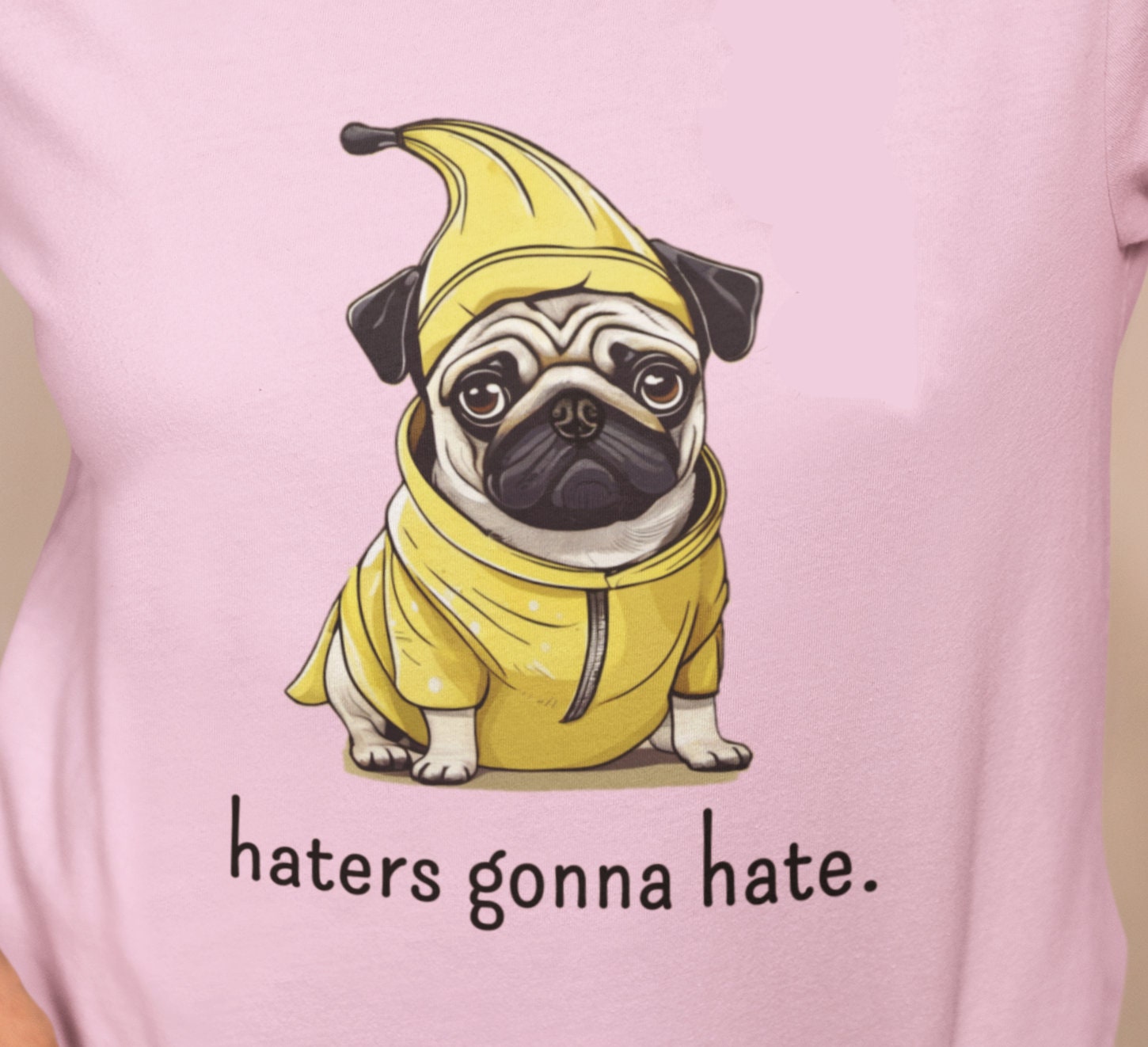 Haters Gonna Hate Pug Tee - Funny Pug T-shirt