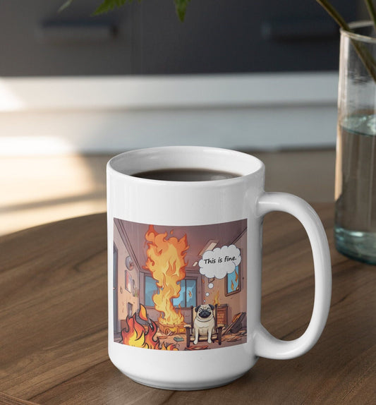 This is Fine Meme Mug