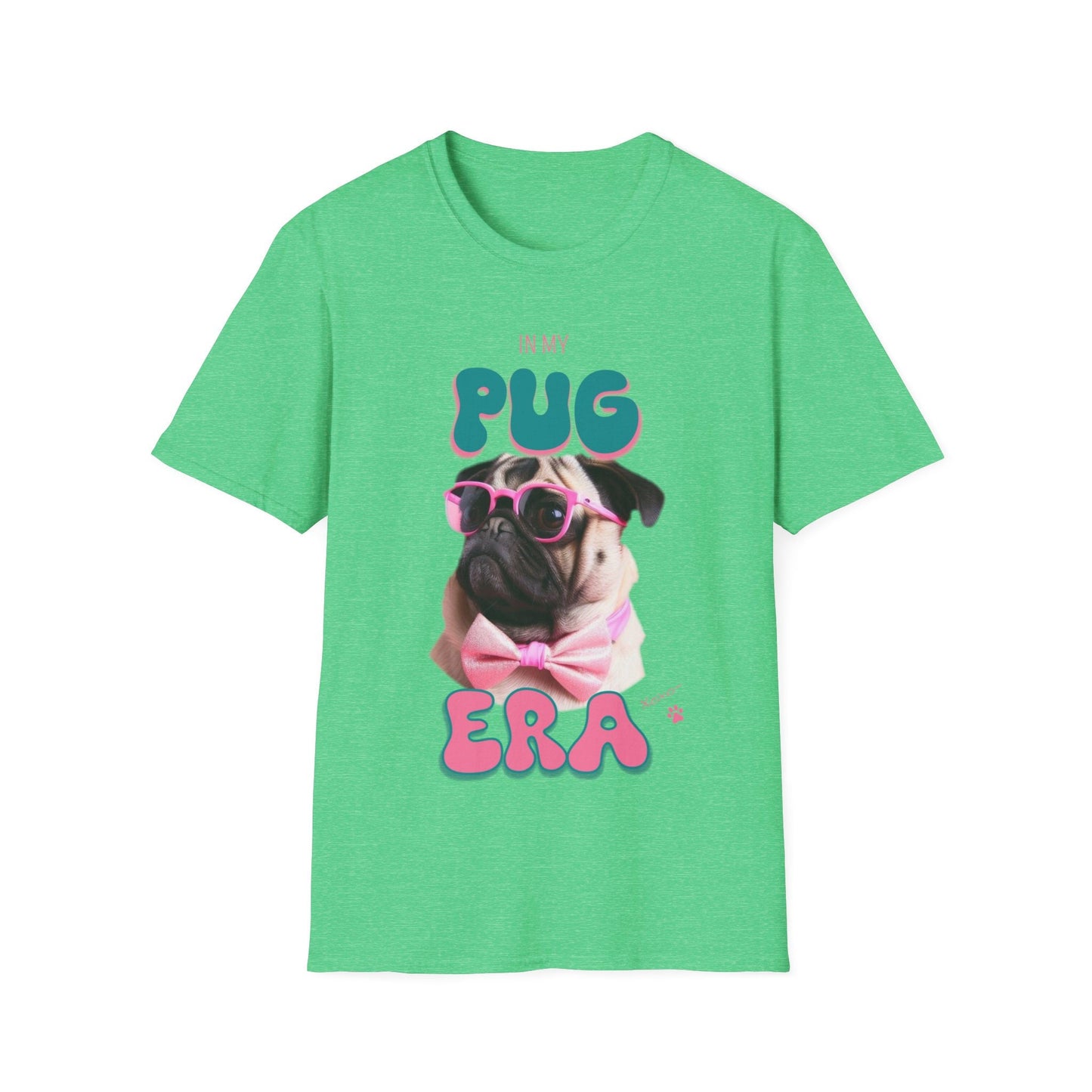 In My Pug Era Tee