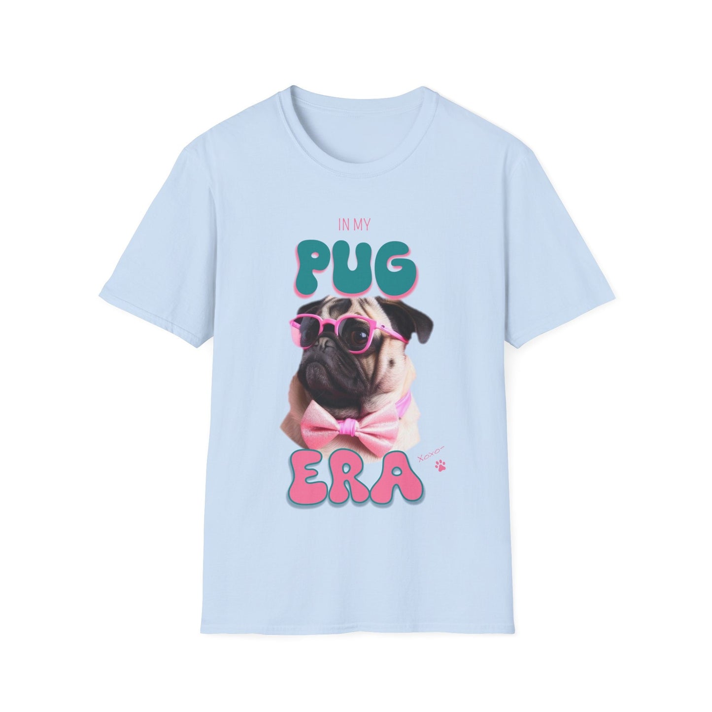 In My Pug Era Tee