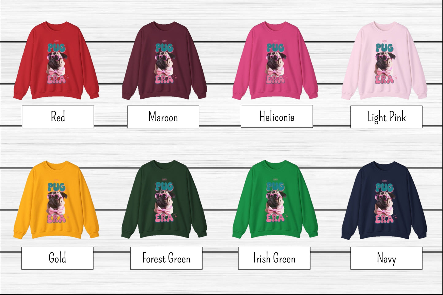 In My Pug Era Crew Neck Sweatshirt