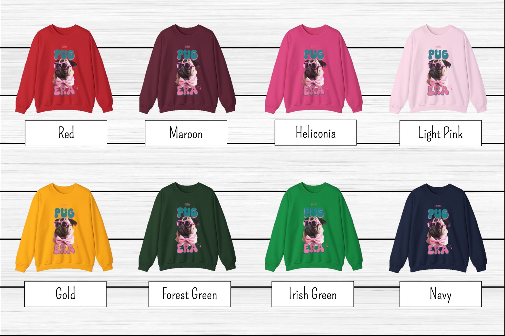 In My Pug Era Crew Neck Sweatshirt