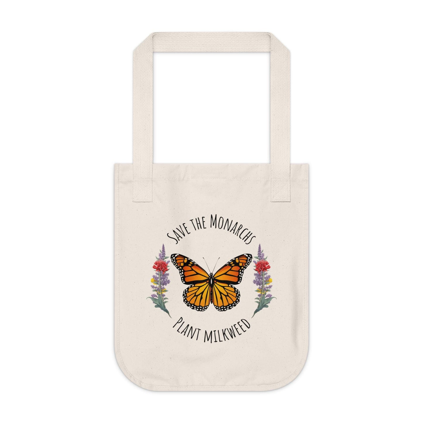 Eco-Friendly Tote Bag - Save the Monarchs, Plant Milkweed - Endangered Species Awareness, Nature Lover Gift, Butterfly Lover Gift,