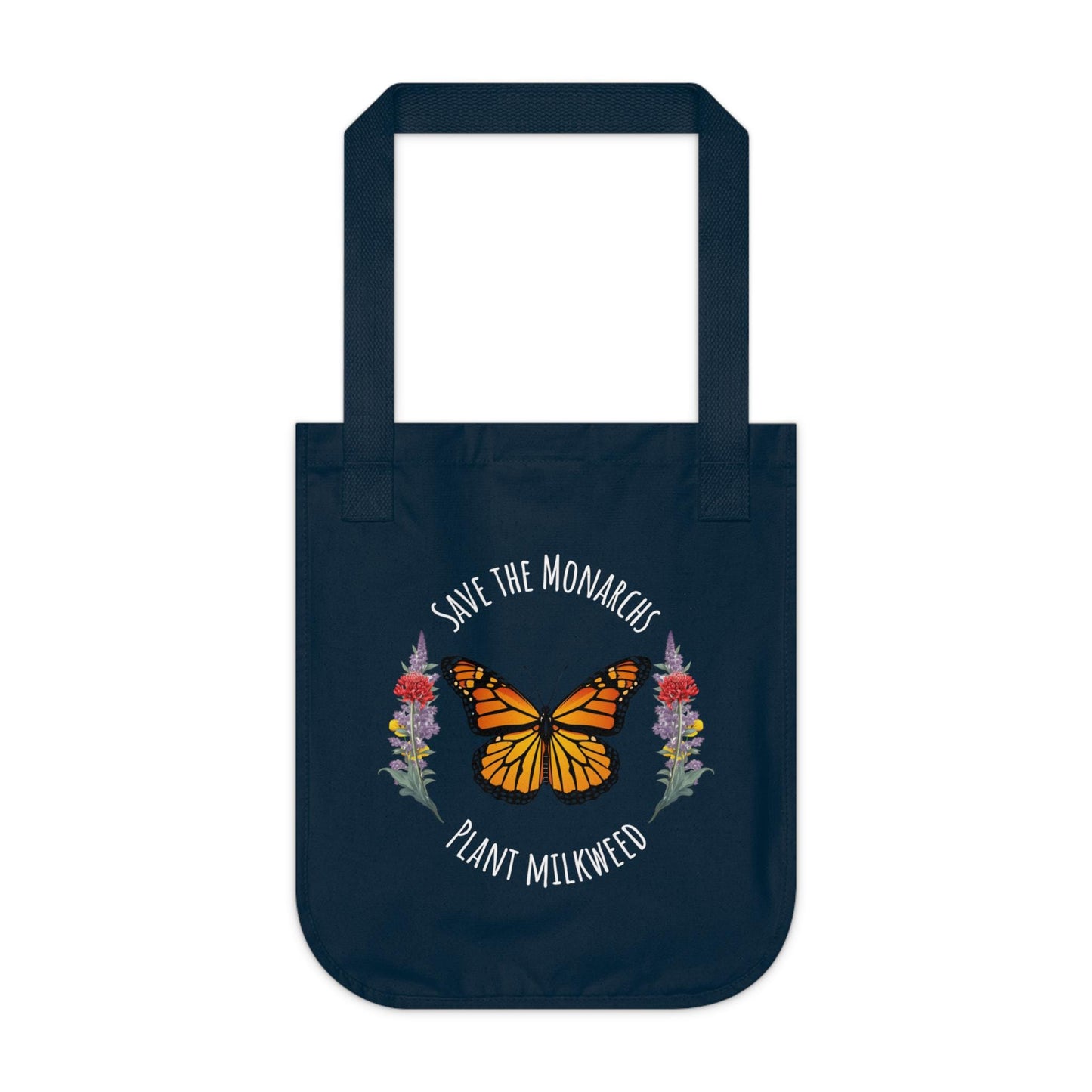 Eco-Friendly Tote Bag - Save the Monarchs, Plant Milkweed - Endangered Species Awareness, Nature Lover Gift, Butterfly Lover Gift,