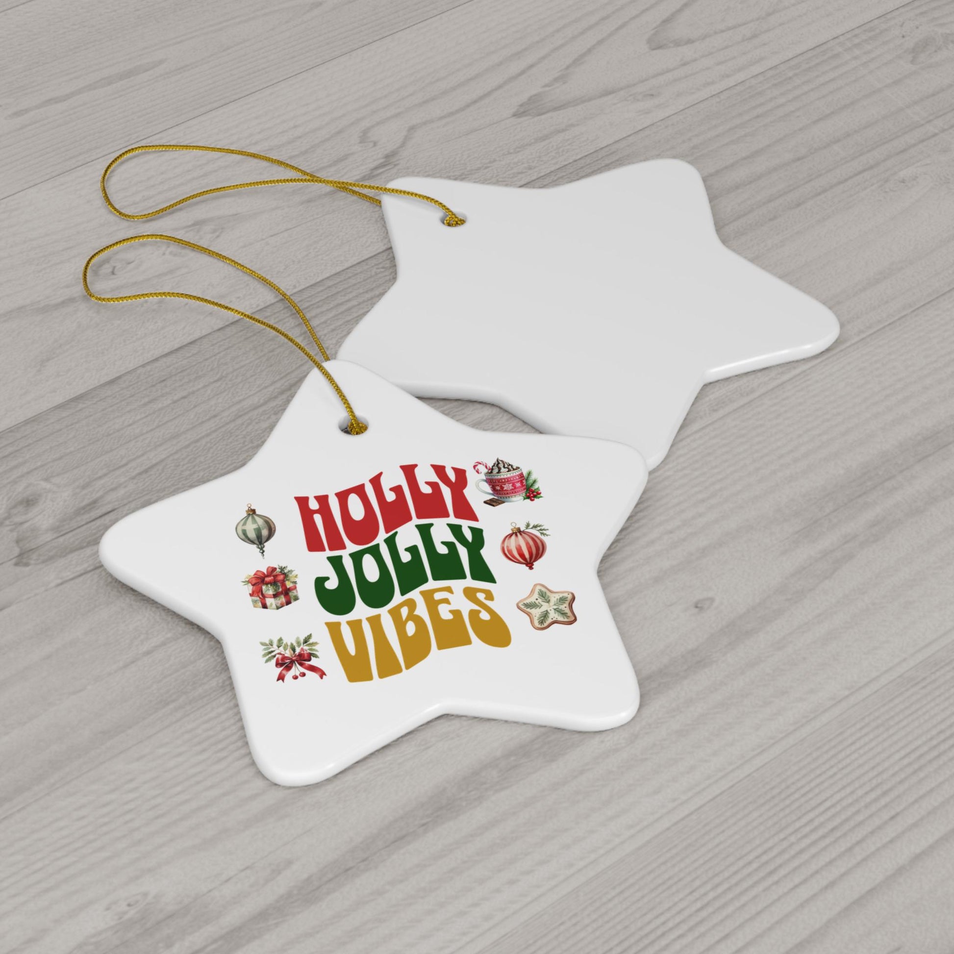Holly Jolly Vibes Ceramic Christmas Ornament
