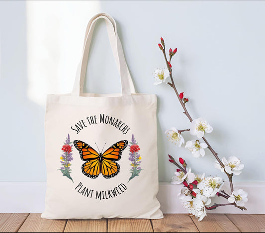 Eco-Friendly Tote Bag - Save the Monarchs, Plant Milkweed - Endangered Species Awareness, Nature Lover Gift, Butterfly Lover Gift,