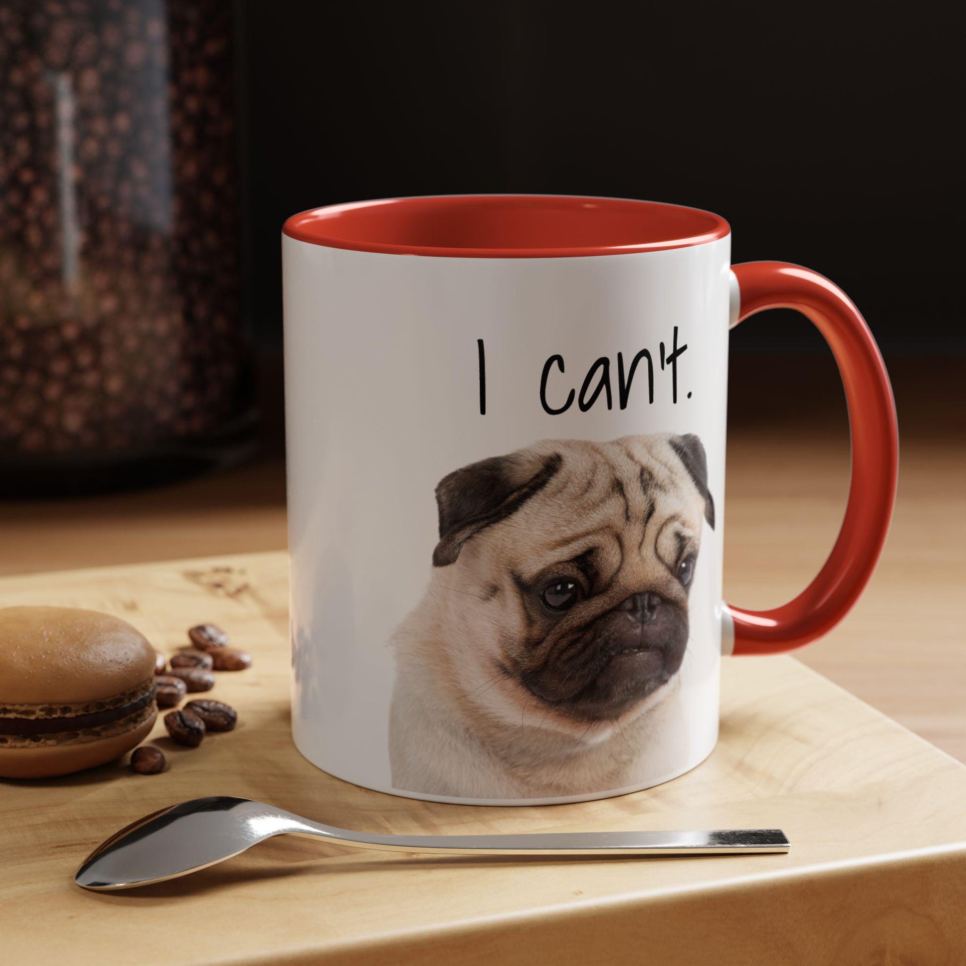 Funny Pug Coffee Mug - Despondent Pug, I can't - Great Gift for Pug Lovers, Drama Queens, Dog Owners - 11, 15oz Mug, Pug Mug, Funny Dog Mug,