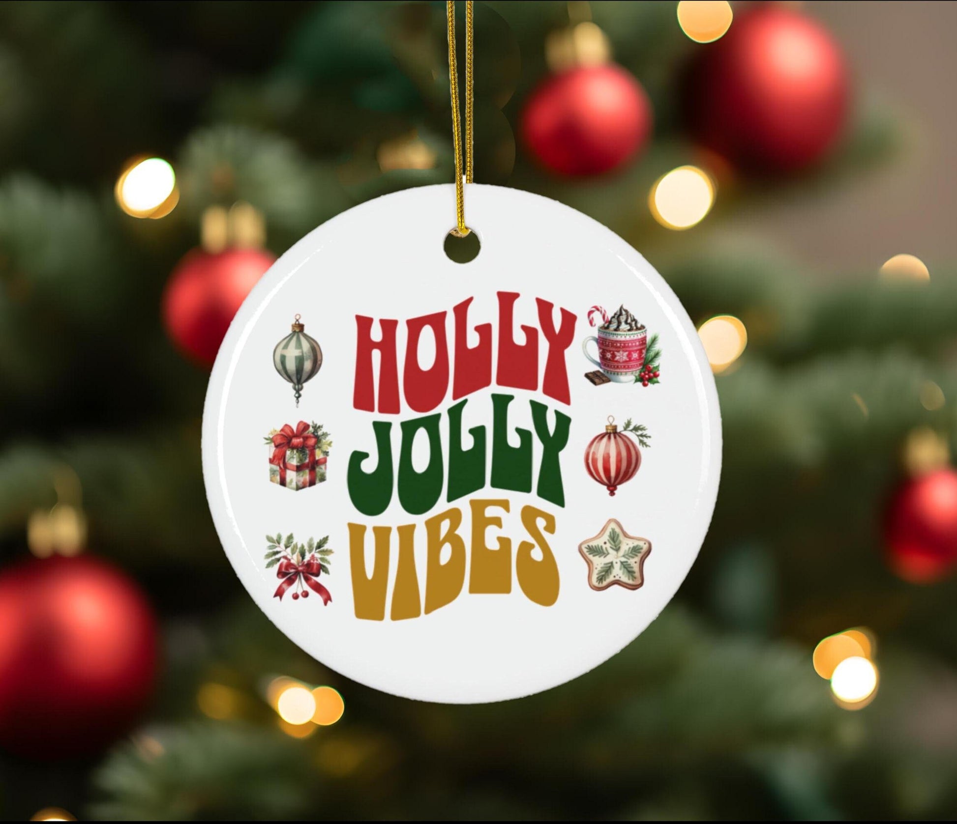 Holly Jolly Vibes Ceramic Christmas Ornament