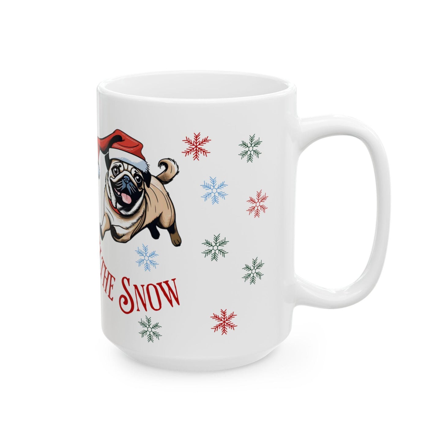 Christmas Pug Mug, Dashing Through the Snow, Holiday Coffee Cup, Santa Hat Dog Lover Gift, Cute Puppy Tea Mug, Festive Cocoa Mug