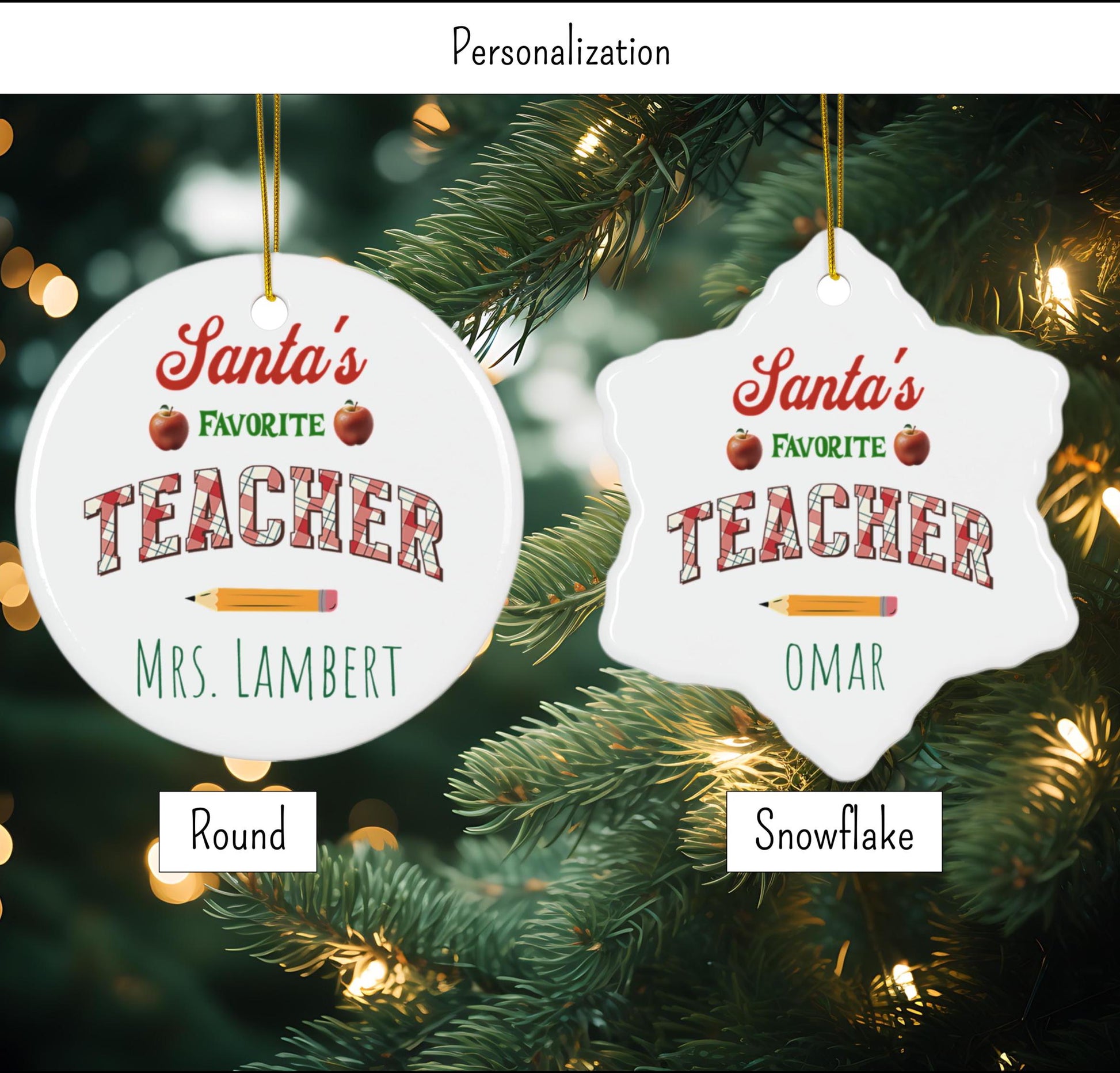 Ceramic Christmas Ornament for Teachers - "Santa's Favorite Teacher"