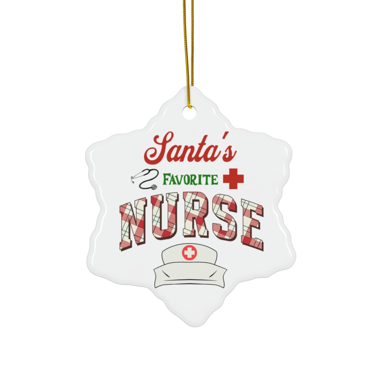 Ceramic Christmas Ornament for Nurses - "Santa's Favorite Nurse"