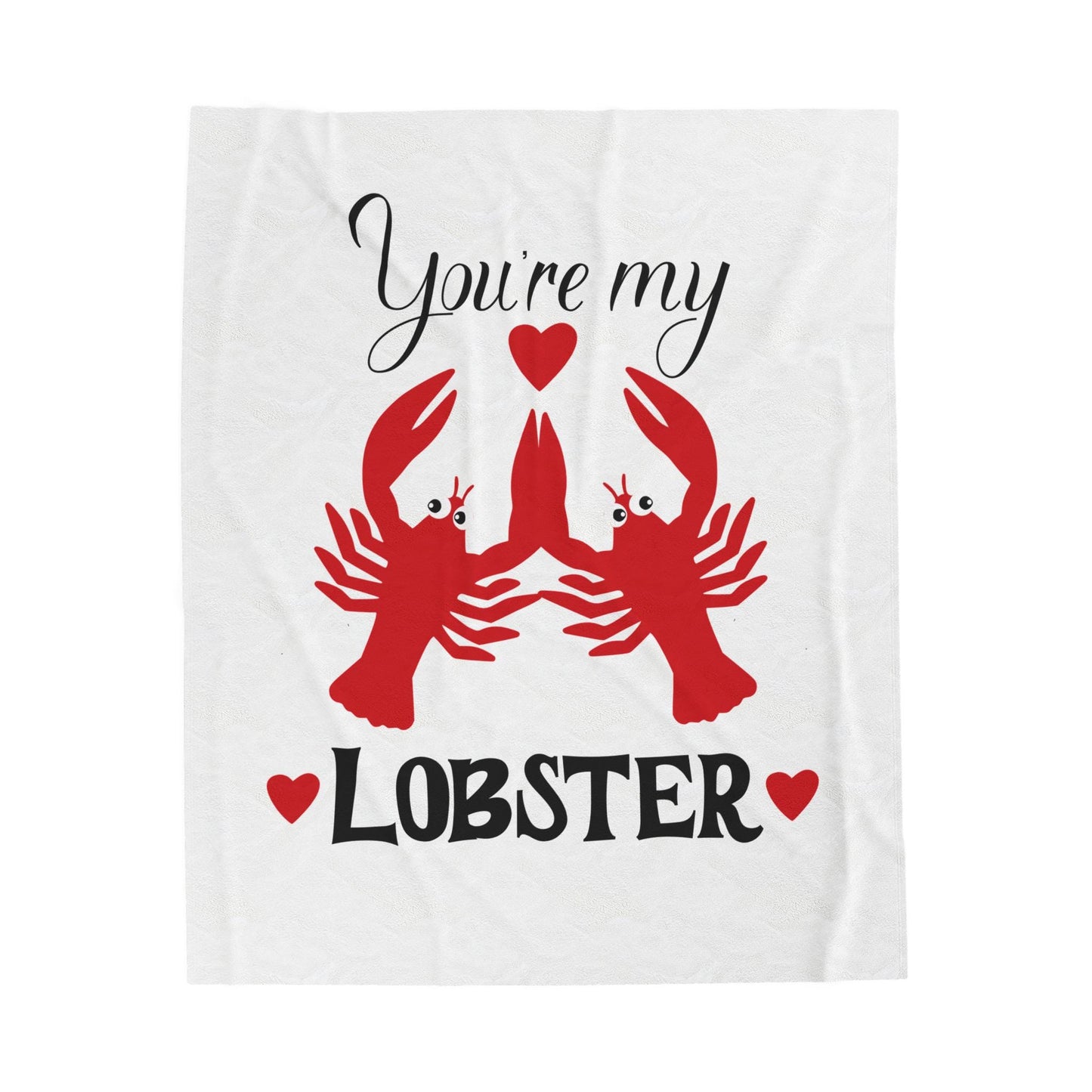 Plush Blanket - You're My Lobster, Friends TV Show, Valentine's Day Gift, Sweet Cute Throw, Cozy Bedding