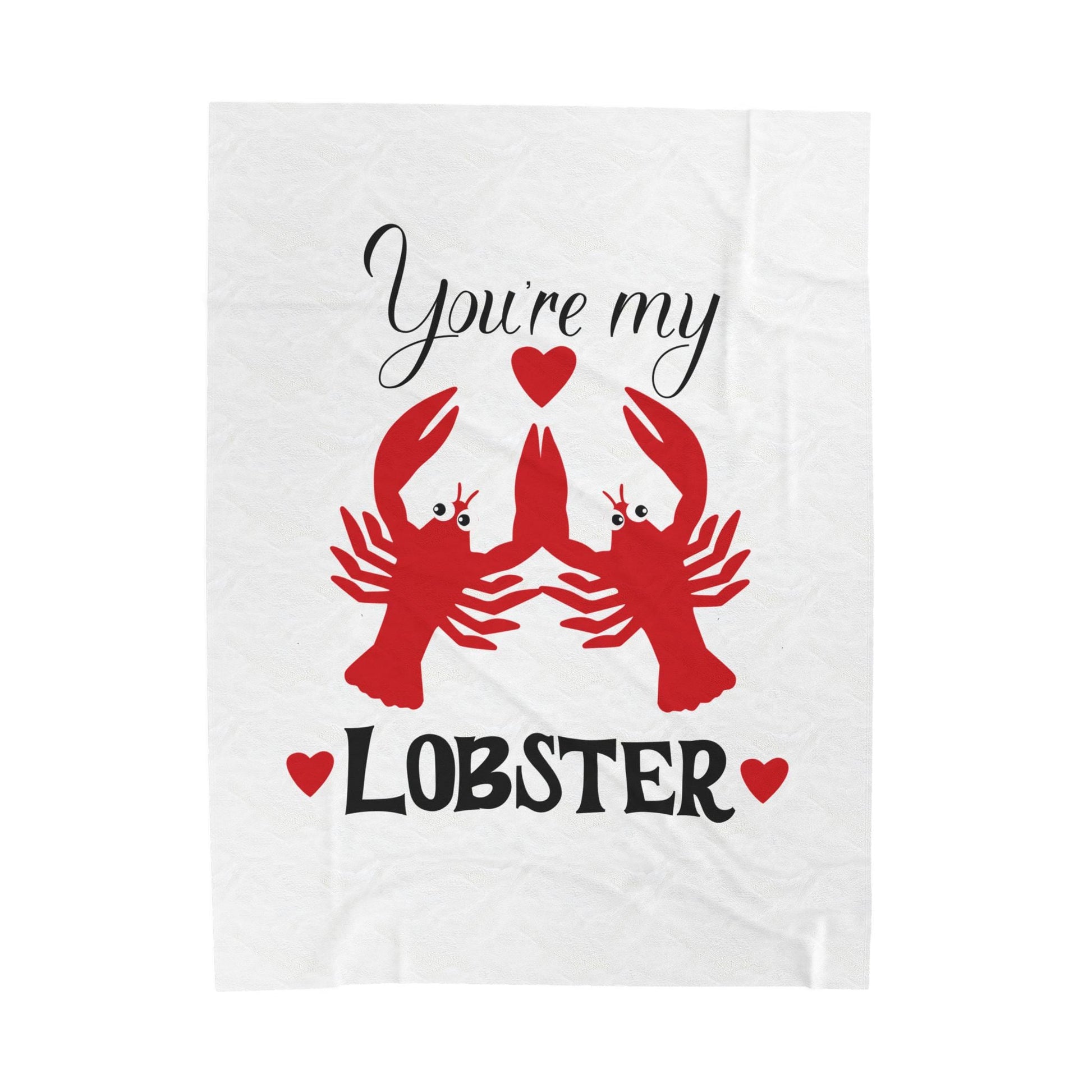 Plush Blanket - You're My Lobster, Friends TV Show, Valentine's Day Gift, Sweet Cute Throw, Cozy Bedding