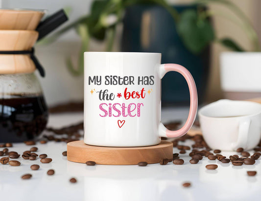 Sister Gift Mug, Accent Coffee Mug, Funny Gift for Sister, Best Sister Quote, Cute Tea Cup, Gift for Sister, Sister Mug, 11oz, 15oz