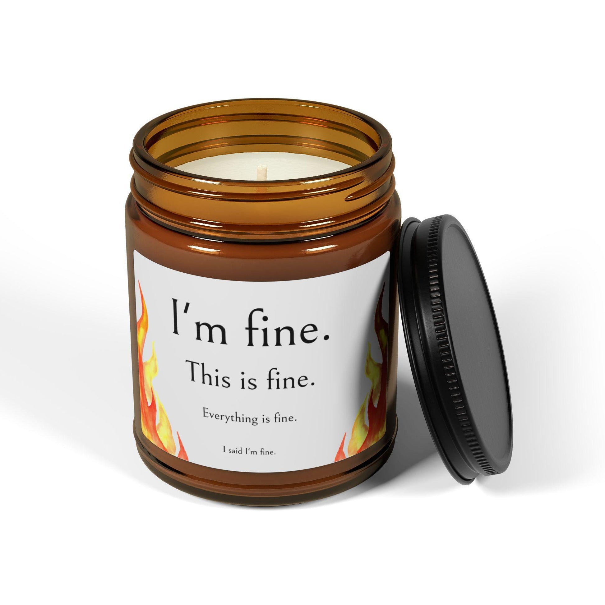 Everything is Fine Candle, Soy Wax, Relaxing Scented Candle, Home Fragrance, Gift for Candle Lovers, Amber Jar Candle