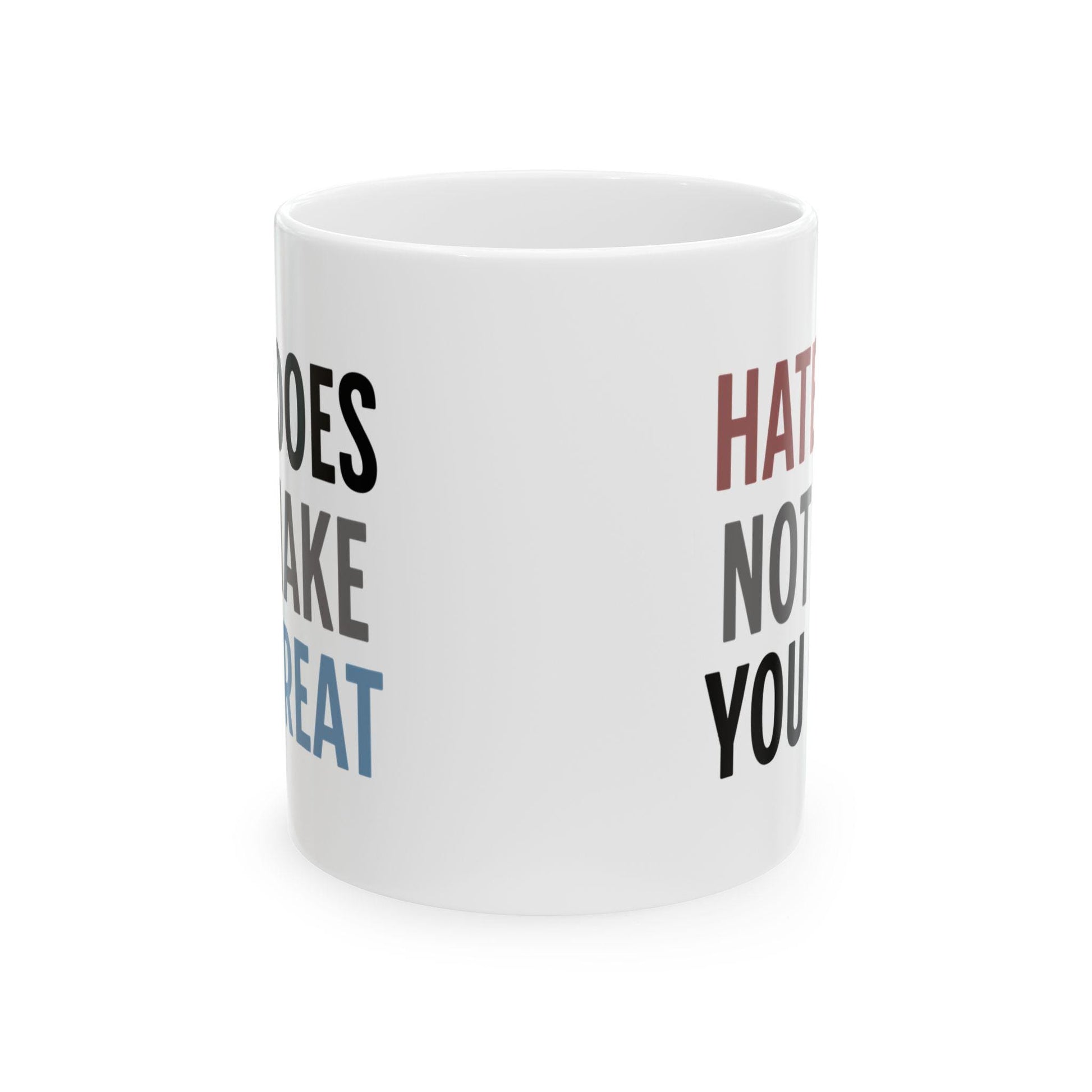 Activist Ceramic Mug, Resistance Coffee Cup, Political Protest Tea Mug, Anti-Hate Drinkware, Liberal Gift Idea
