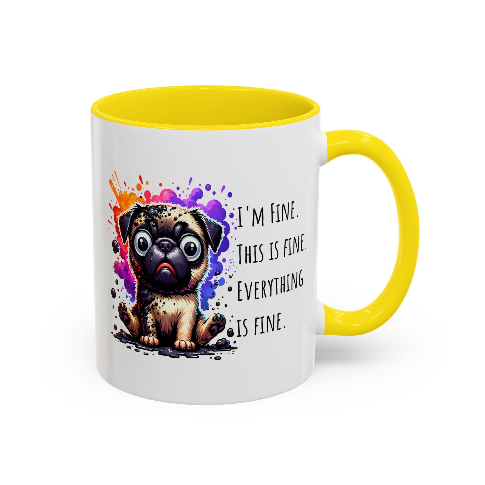 Whimsical Pug Coffee Mug - "I'm Fine, This is Fine", Cute Gift for Dog Lovers, Pug Humor