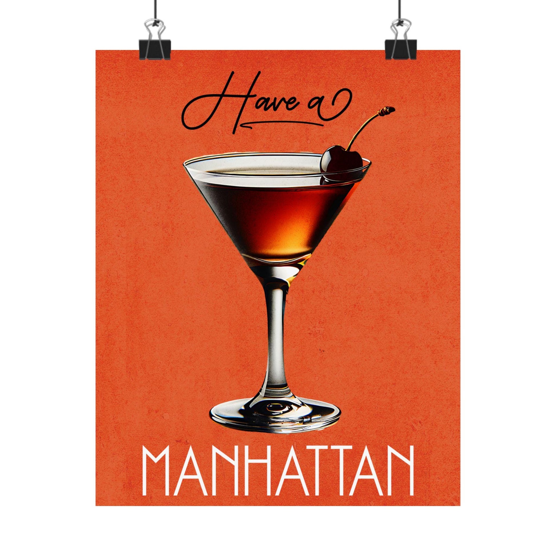 Vintage Bar Art Poster - 'Have a Manhattan' Cocktail Decor, Home Bar Wall Art, Cocktail Lover Gift, Retro Wall Decor, Drink Art