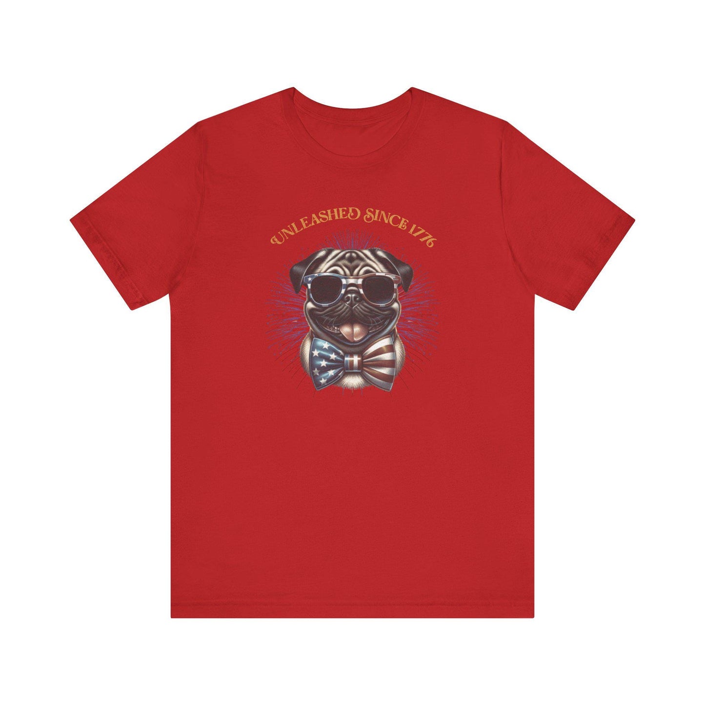 Patriotic Pug T-Shirt, Cute Pet T-Shirt, July 4th T-Shirt, Gift for Dog Lovers, Animal Lover Apparel, Unleashed Since 1776