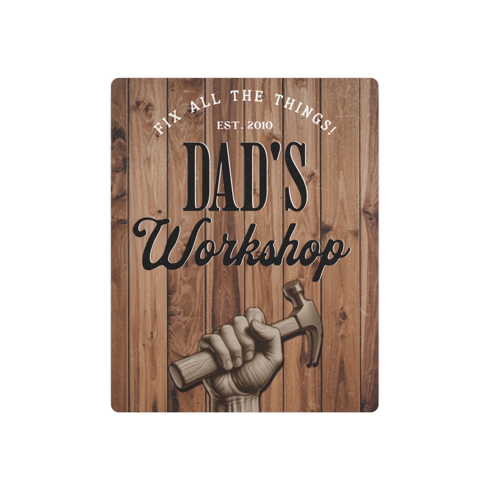 Custom Metal Art Sign, Personalized Home Decor, Dads Workshop Decor, Unique Gift for Dad, Housewarming Sign