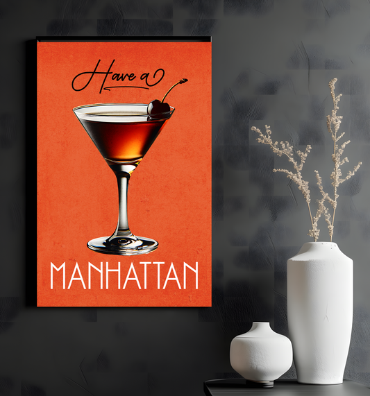 Vintage Bar Art Poster - 'Have a Manhattan'