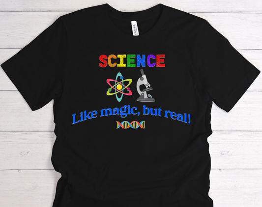 Science Teacher Shirt | Like Magic, But Real